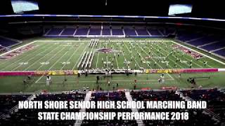 TEXAS MARCHING BAND STATE CHAMPIONSHIPS (2018) NORTH SHORE SENIOR HIGH