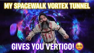 Spacewalk: A DIY Vortex tunnel!