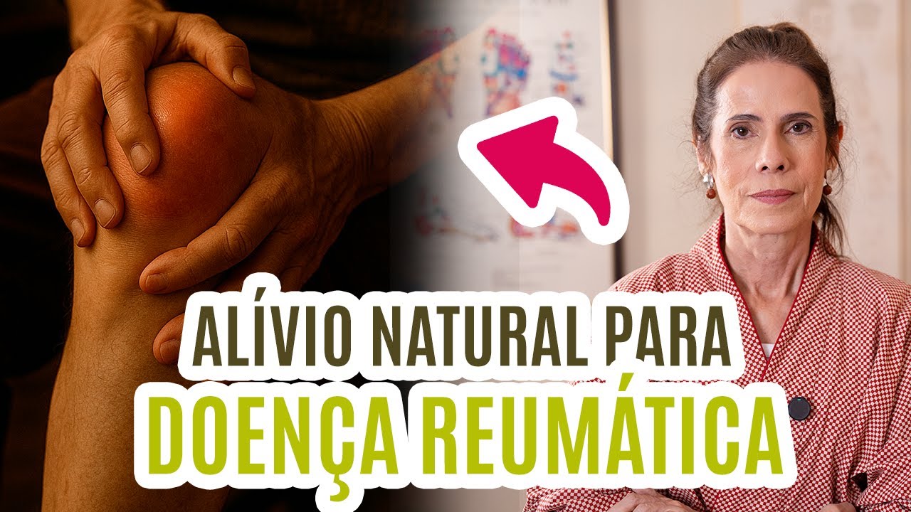 Doença reumática: como aliviar dor, rigidez e inflamação com técnicas naturais (ao vivo)