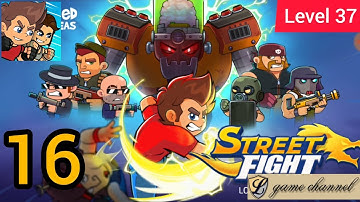 street fight level 37 gameplay walkthrough | l game channel | ios & android | mobile game