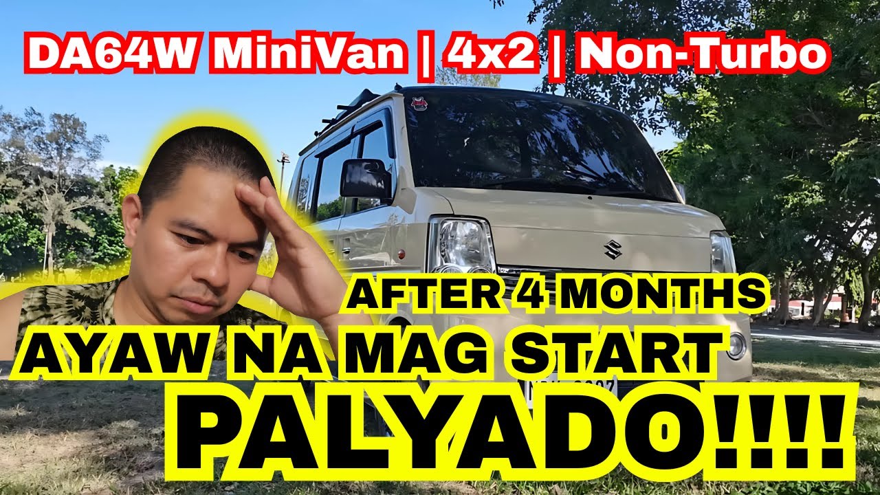Episode 10| Ayaw mag Start ng Engine  |DA64W Non-Turbo|3AT|MiniVan