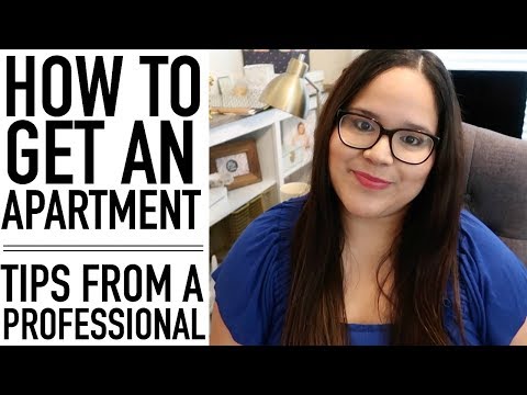 HOW TO GET AN APARTMENT // 10 TIPS FROM A PROFESSIONAL (WHAT YOU NEED TO KNOW)