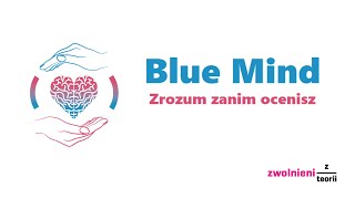 Blue Mind - Zwolnieni Z Teorii