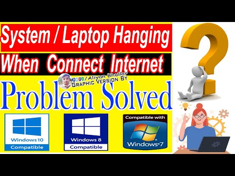 Fix Windows 7,8,10 Hanging and Freezing Problem When Connect Internet 2022 |Aliyan Bhullar