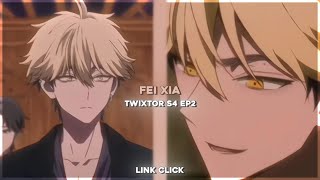 Fei Xia - free Twixtor clips | link click • season 4 episode 2