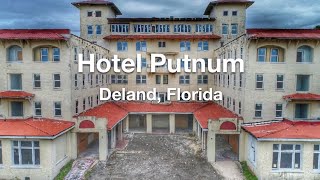 Hotel Putnam | Haunted | Deland, Florida