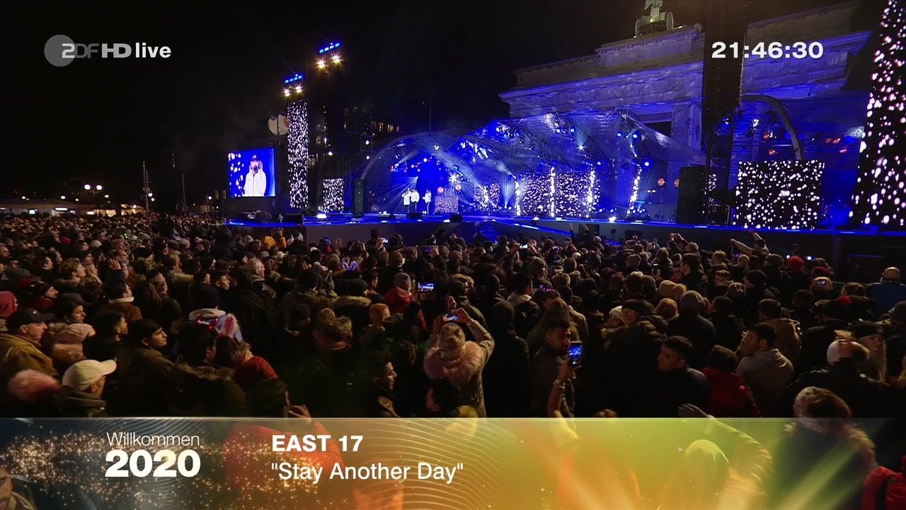 EAST 17 - Stay Another Day (Live) - Silvester 2019 am Brandenburger Tor (Willkommen 2020)