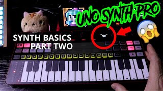 Famous Synth Basics Pt. 2 // UNO Synth Pro Desktop Tutorial Profile