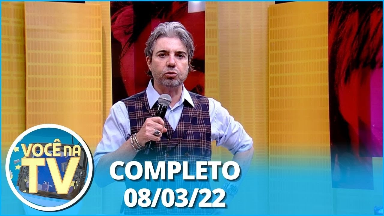 Você na TV (08/03/22) | Completo: Traição entre amigos, mulher coloca detetive atrás de vizinha