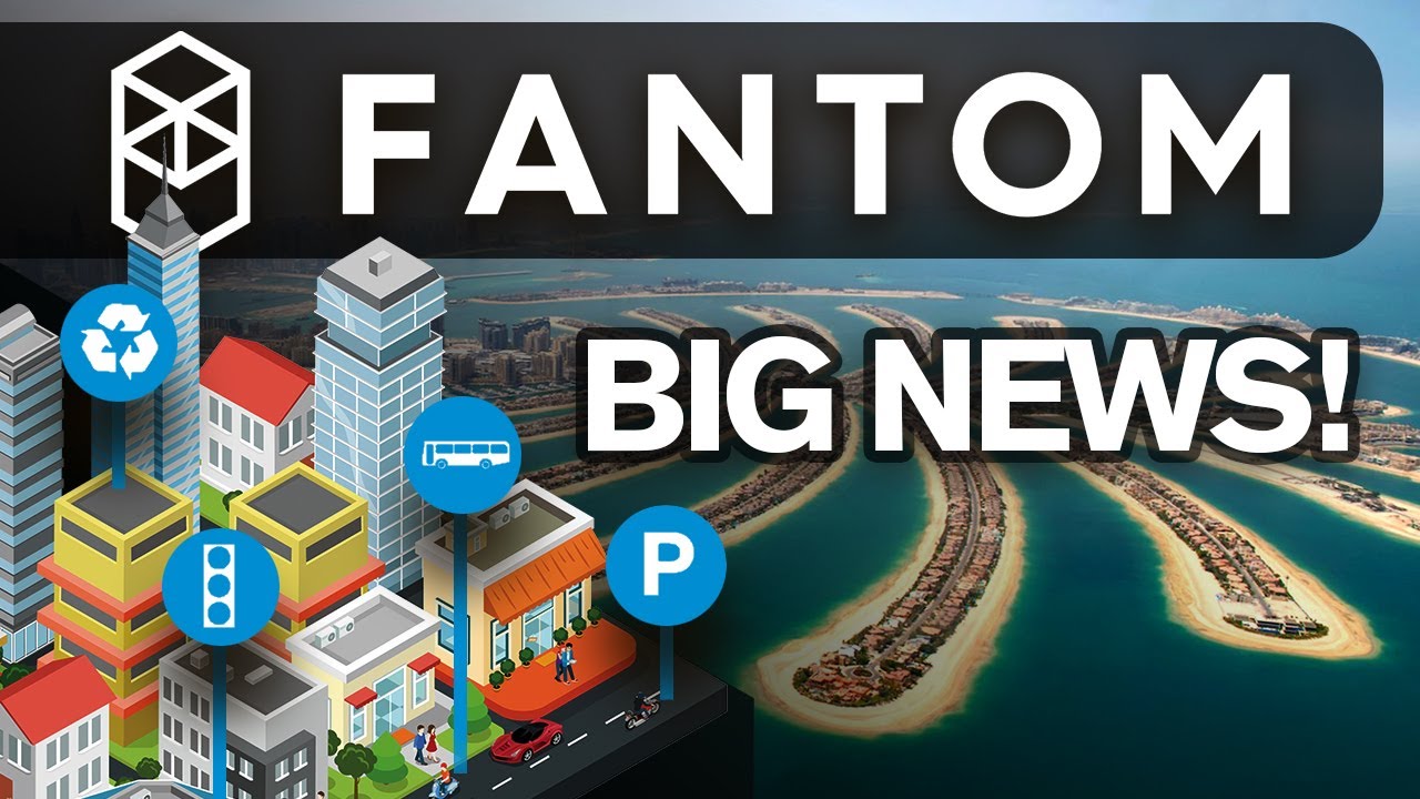 Fantom Has BIG NEWS💥🚀 Dubai Smart City Partnership!