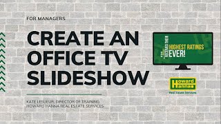 Manager Tech Tip - Running Slideshow On Office Tv