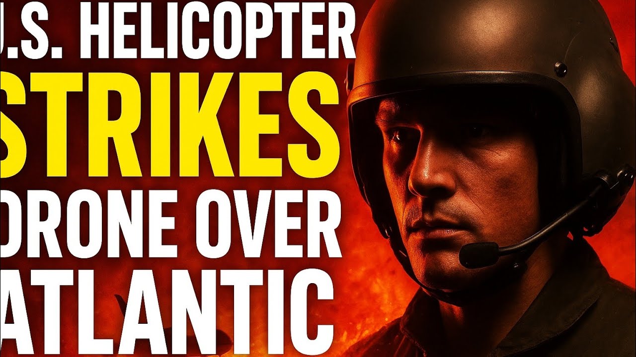 U.S. Helicopter STRIKES Drone Over Atlantic – Then THIS Happened...