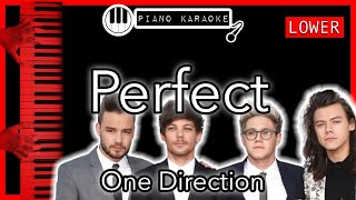 Perfect (LOWER -3) - One Direction - Piano Karaoke Instrumental