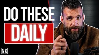 8 Small Habits That Will Change Your Life | Nick Koumalatsos