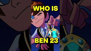 Who is Ben 23? #ben10 #omnitrix #cartoonnetwork