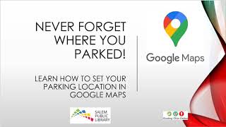 Learn How to Use Parking Location on Google Maps screenshot 4