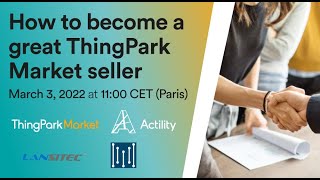 Webinar: How to become a great ThingPark Market seller