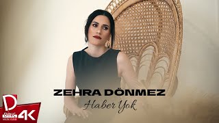 Zehra Dönmez Haber Yok 
