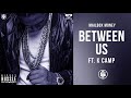 Nipsey Hussle - Between Us ft. K Camp official audio (mailbox money)