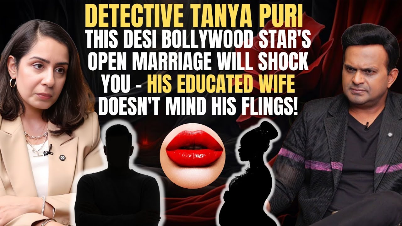 Detective Tanya Puri: “This Bollywood actress is an ESCORT, & her boyfriend’s fine because it pays!”