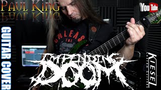 Impending Doom - My Light Unseen [ Guitar Cover   Cinematic ] By: Paul King  // 4K   Lyrics