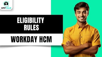 Eligibility Rules for Management Level Compensation | Workday Compensation Training | Upptalk