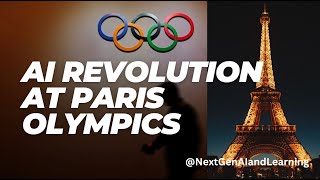 "AI Revolution at Paris 2024: Transforming the Olympics with Technology" #paris2024 #parisolympics