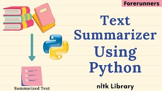 Text Summarizer Using Python | NLTK Library in Python | Auto Text Summary Generator Using Python screenshot 3