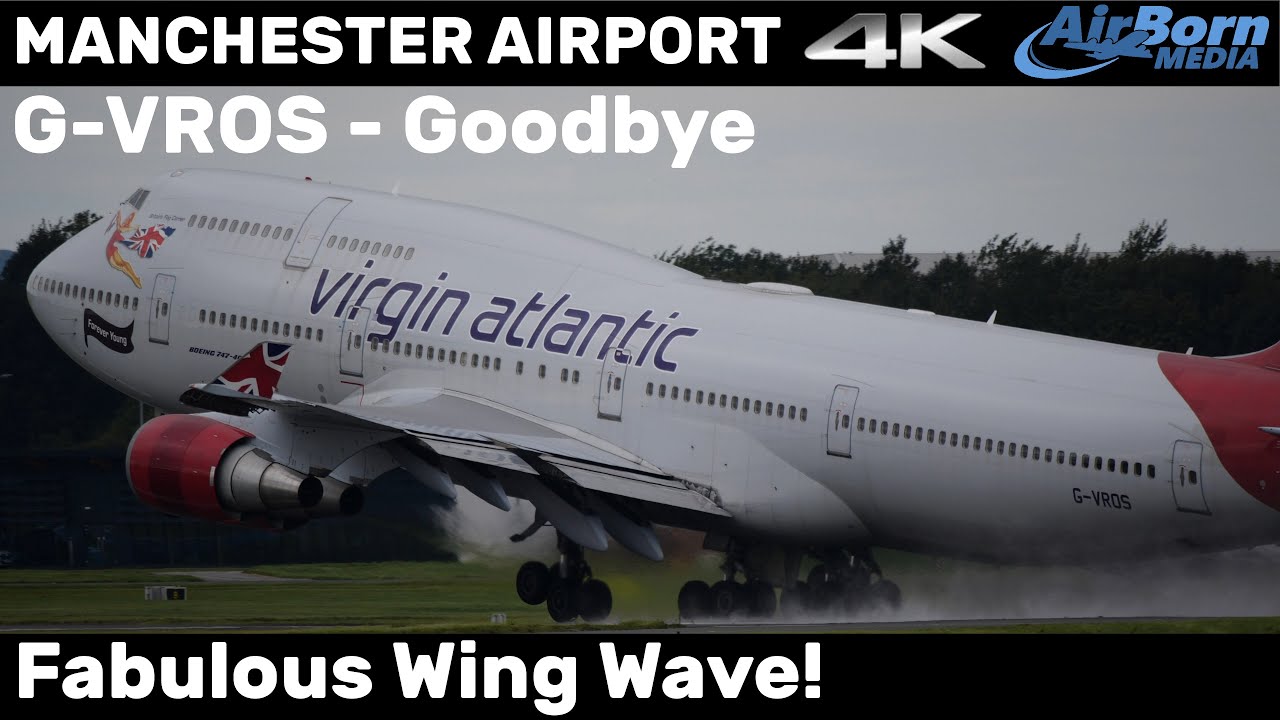 AWESOME Take Off Virgin Atlantic 747 G-VROS Departs Manchester with a Wing Wave Slow Motion at End