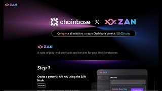 Chainbase Testnet:Full Tutorial on How to complete the ZAN RPC Node Quest Net Worth