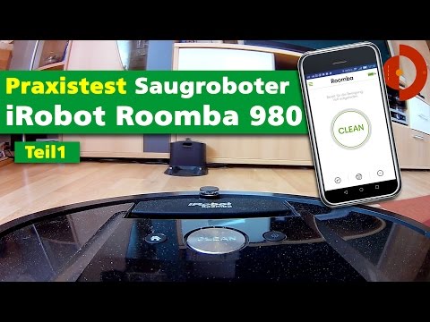 irobot roomba 980 im Test (Teil1)  [Saugroboter Test]