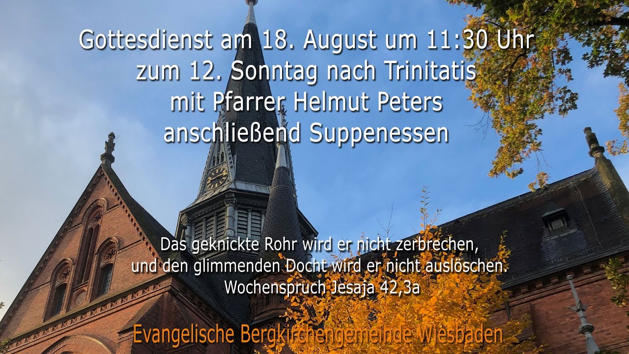 Gottesdienst am 18.8.2024 um 11:30 Uhr - YouTube