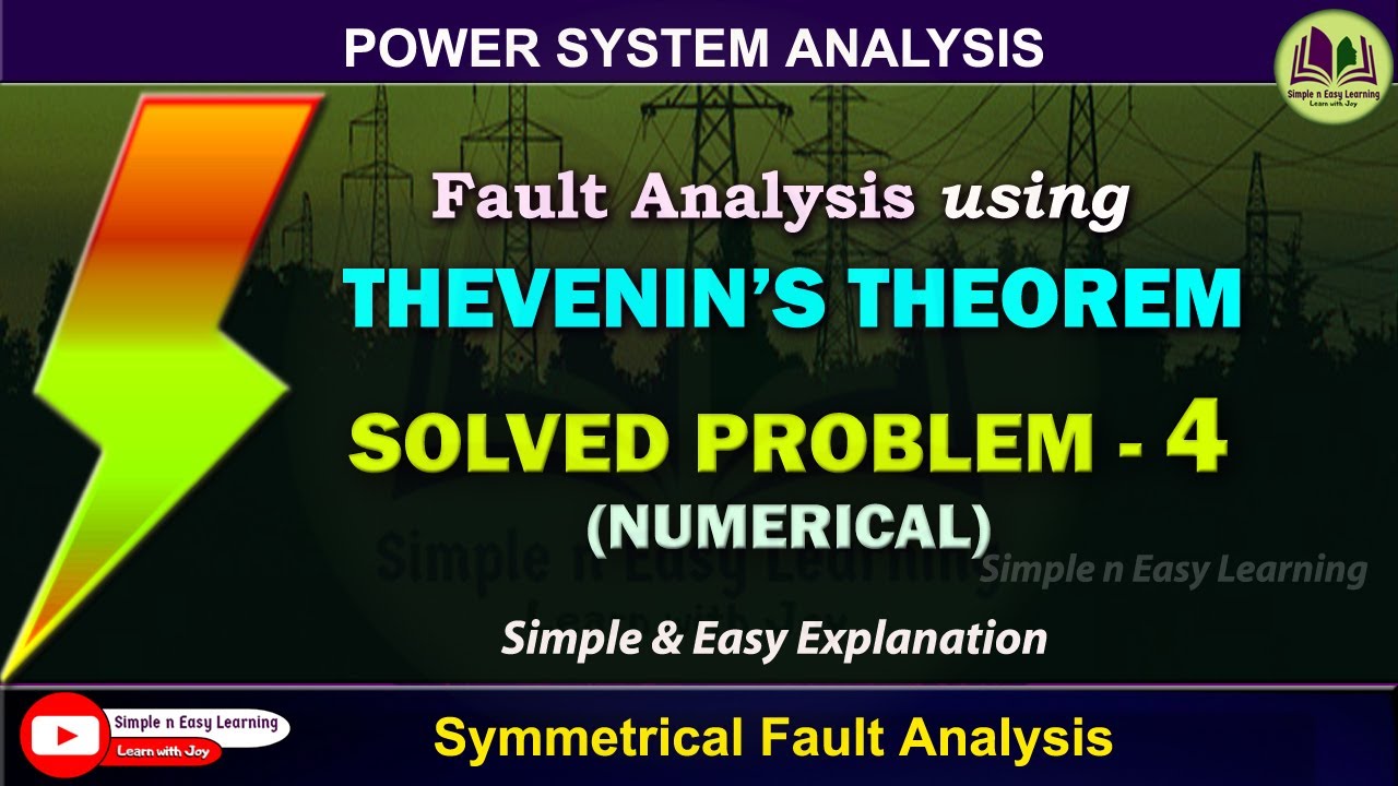 Fault Analysis by Thevenin theorem | Solved Problem - 4 | Numericals ...