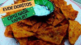 Evde Kolay Cips Doritos Cips Nasıl Yapılır Çocuklar İçin Cips Tarifi Imı