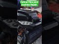 Optical Fibre joint machine repair. #fiber #electronic