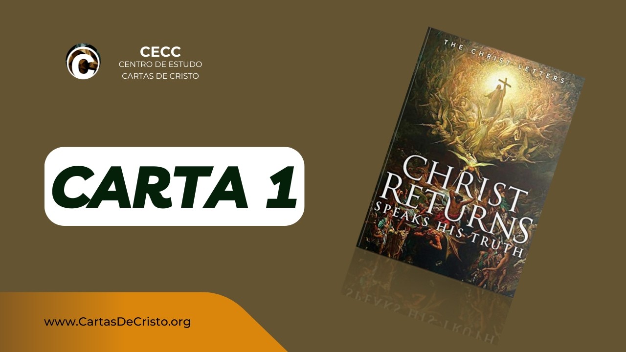 Carta 1 das Cartas de Cristo (exclusivo)