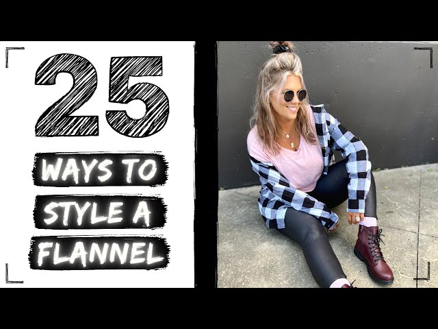 6 Ways to Style a Flannel Shirt 