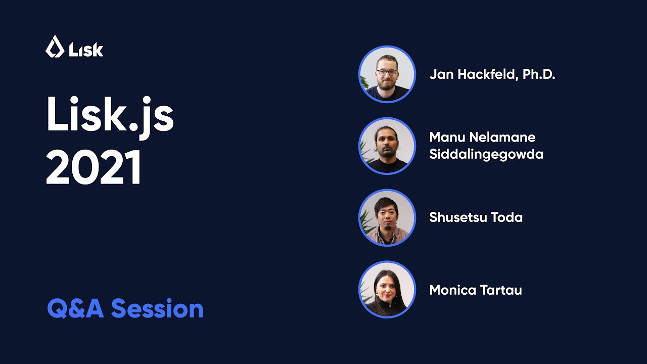 Lisk.js 2021: Day 1 | Q&A Session