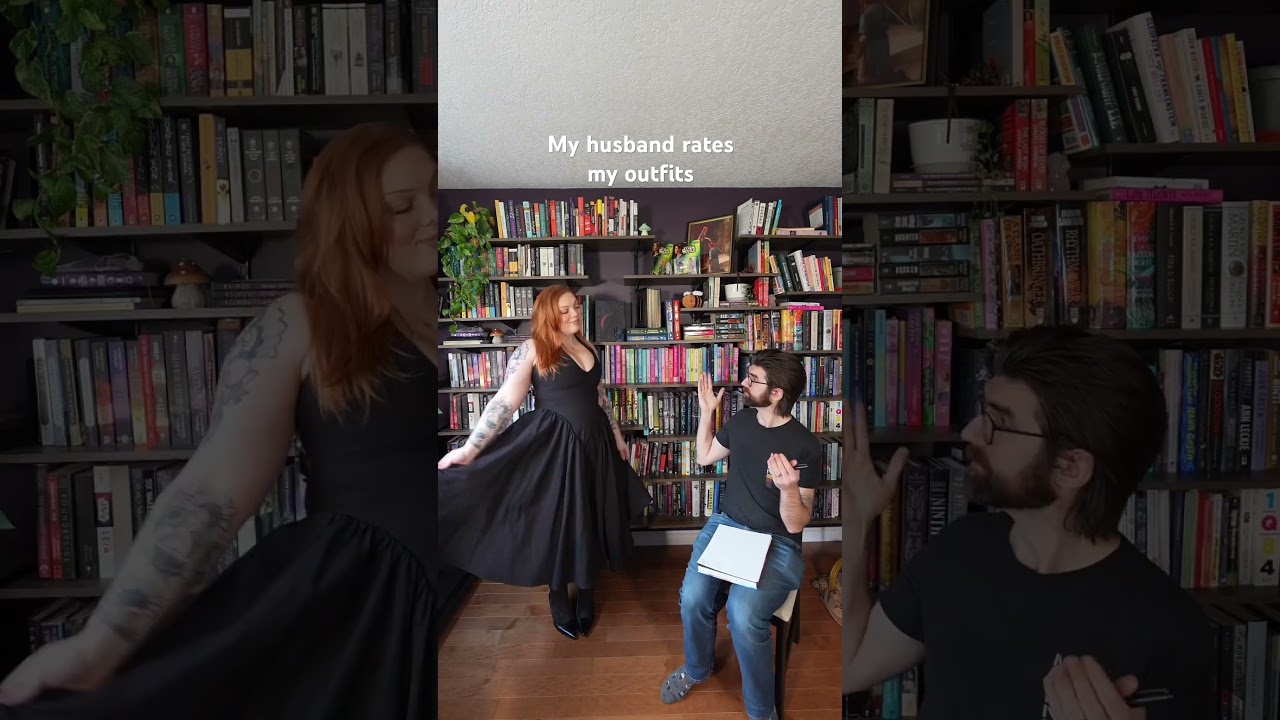 My husband rates my outfits 