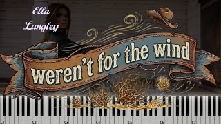 Ella Langley - Werent For The Wind Piano Tutorial Glow Version
