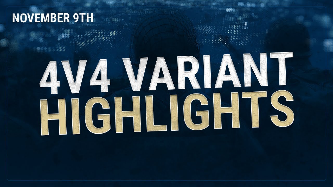 WWII 4v4 Variant Highlights! November 9th