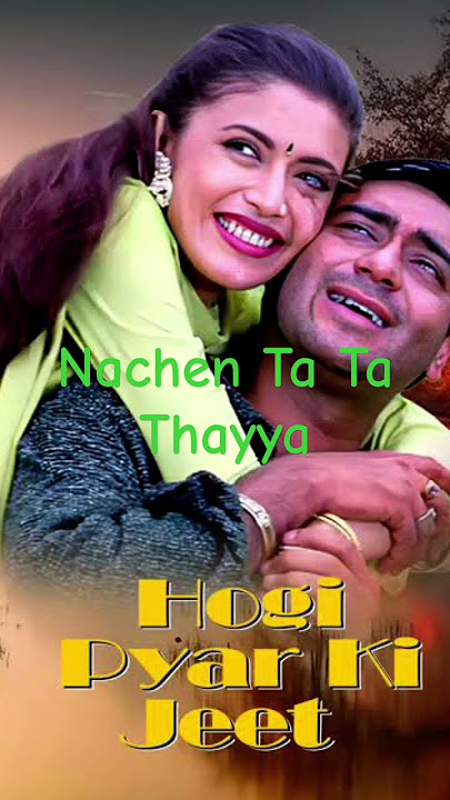 Nachen Ta Ta Thaya Hogi Pyar KI Jeet 1999 Talon Me Nini Tal dance Song