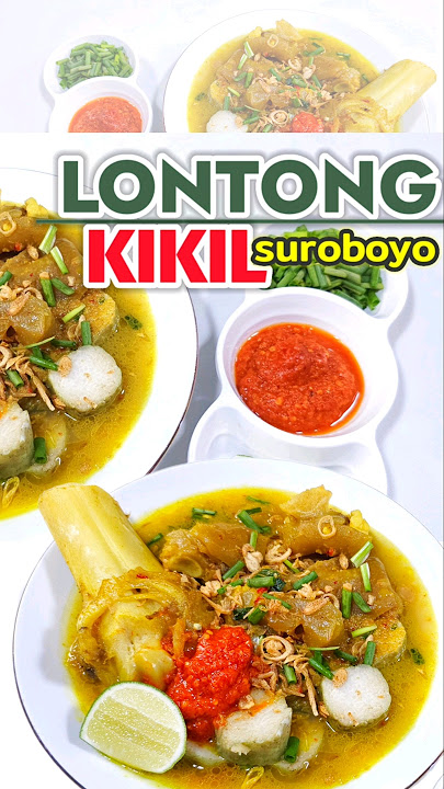 LONTONG KIKIL SUROBOYO #shorts #lontongkikil #kulinersurabaya #kikilsapi #fypシ