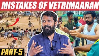 How will I show Vijay's character in my film?! - Vetrimaaran | Viduthalai | Part-5
