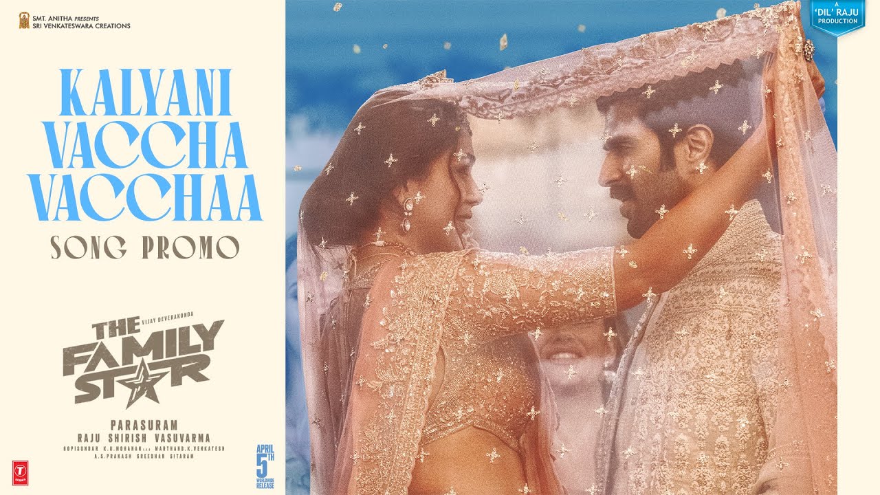 Vijay Devarakonda second song release from the movie Family Star