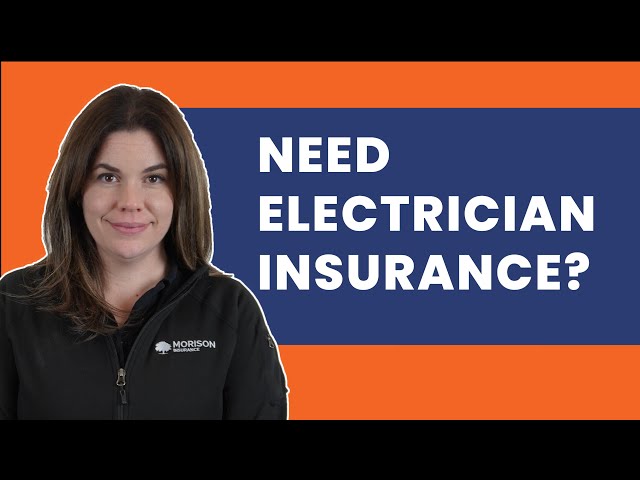 What is Electrician Insurance?