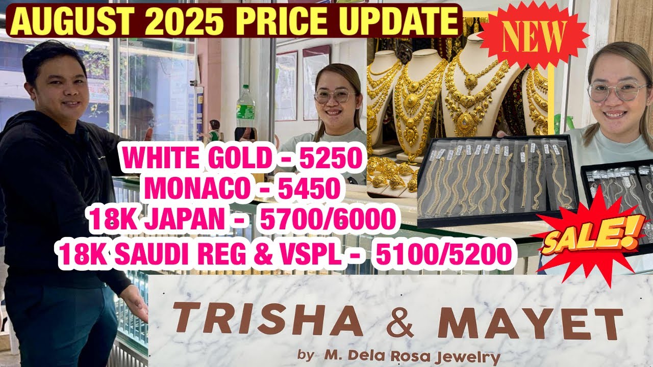 AUGUST  2025 Trisha & Mayet  Mura at Authentic Gold and Diamond Jewelry MUST WATCH!Daming Design