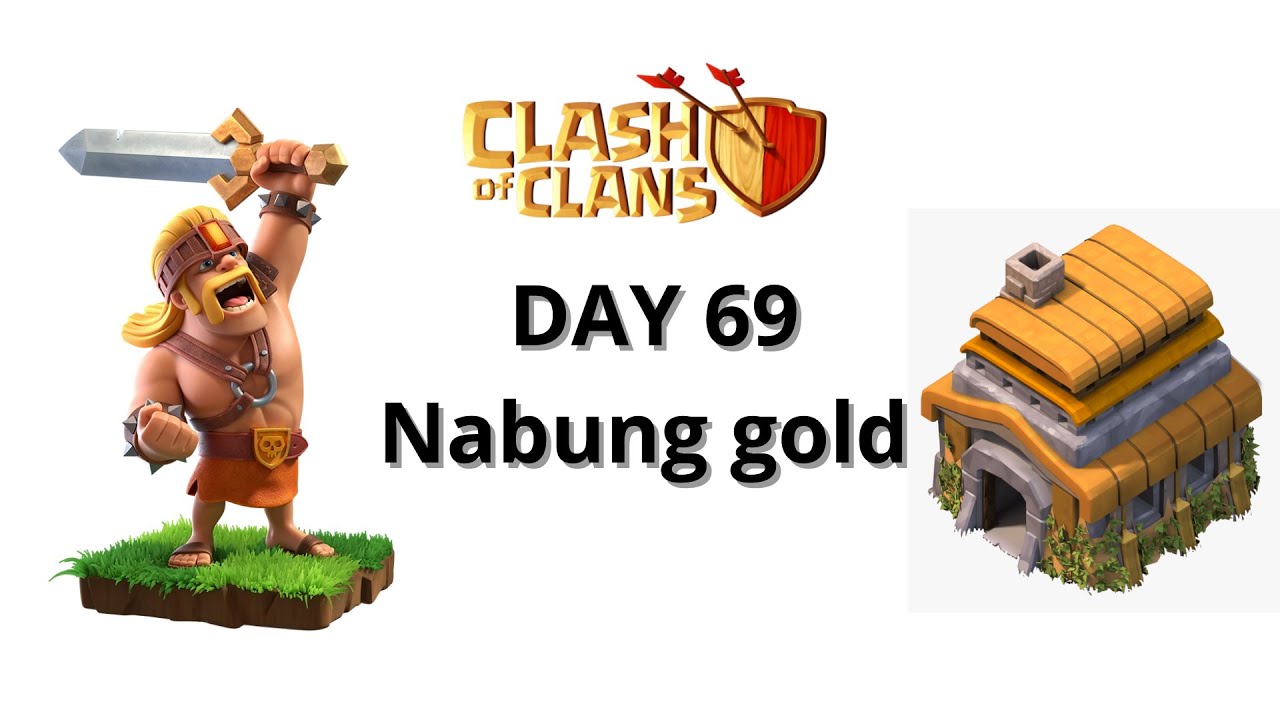 DAY 69 NGUMPULIN GOLD UNTUK UP KE TOWNHALL 7 Clash Of Clans YouTube day-69-ngumpulin-gold-untuk-up-ke-townhall-7-clash-of-clans-youtube