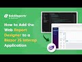 How to Add the Web Report Designer to a Blazor JS Interop App | Bold Reports®