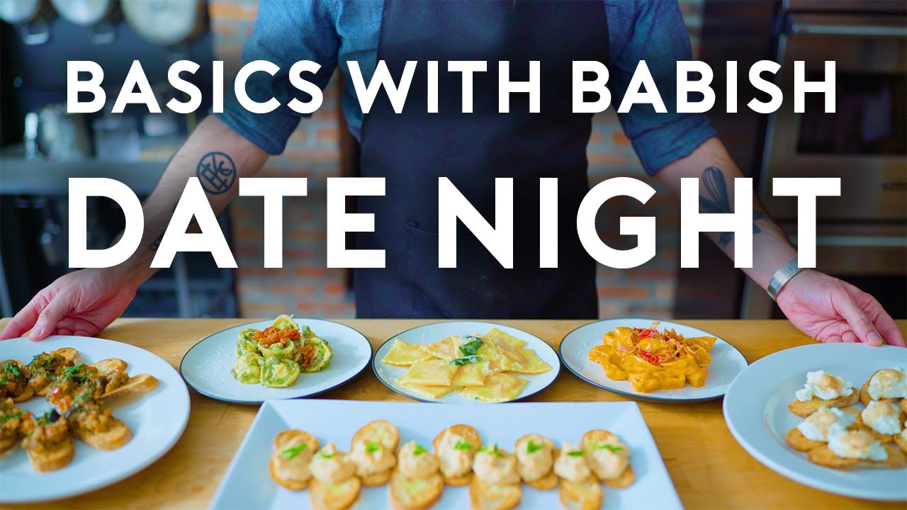 Date Night Dinner | Basics with Babish | Babish Culinary Universe